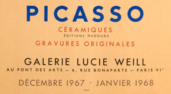 Original Lithographic Poster Picasso - Exhibition at Lucie Weill, 1967